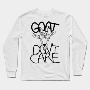 Goat Don't Care Long Sleeve T-Shirt